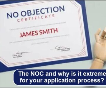 the NOC and why is it extremely very important for your application process